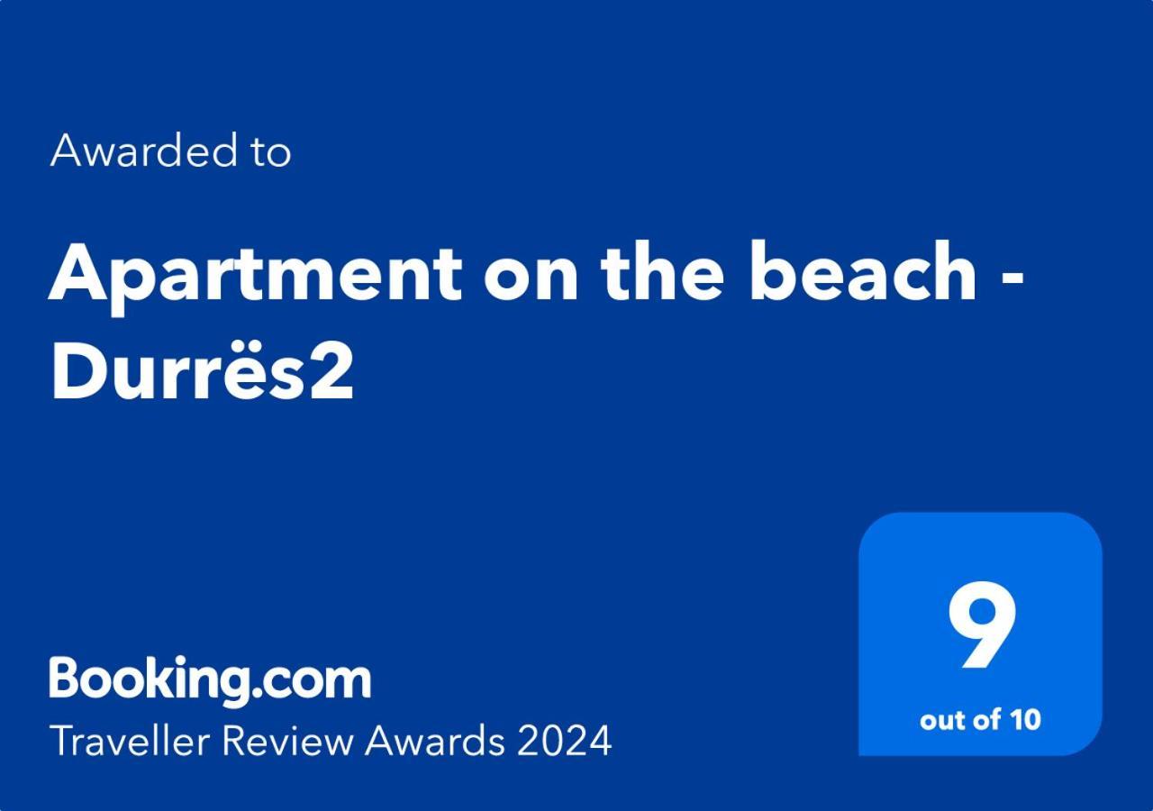 Sea View-Apartment On The Beach - Durrs2 Durrës 外观 照片